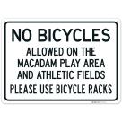 No Bicycles Allowed On The Macadam Play Area And Athletic Fields Sign,