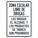 Free Drug Zone Spanish Sign,