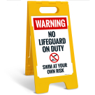 Warning No Lifeguard On Duty Swim At Your Own Risk With Graphic Folding Floor Sign,