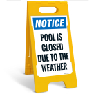 Attention Pool Is Closed Due To The Weather Folding Floor Sign,