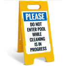 Please Do Not Enter Pool While Cleaning Is In Progress Folding Floor Sign,