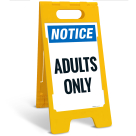Notice Adults Only Folding Floor Sign,