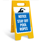 Notice Stay Off Pool Ropes Folding Floor Sign,