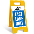 Fast Lane Only Folding Floor Sign,