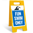 Fun Swim Only Folding Floor Sign,