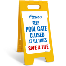 Keep Pool Gate Closed At All Times Save A Life Folding Floor Sign,