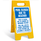 Pool Closed Due To Weather Pool Is Closed Due To Current Weather Folding Floor Sign,