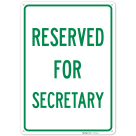 Reserved For Secretary Sign,