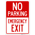 No Parking Emergency Exit Sign,