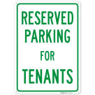 Parking Reserved For Tenants Sign,