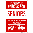 Reserved Parking For Seniors Sign,