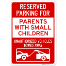 Reserved Parking For Parents With Small Children Sign,