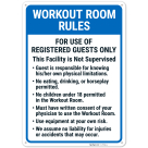 Workout Room Rules Sign,