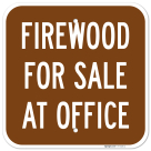 Firewood For Sale At Office Sign,