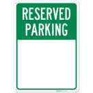 Blank Reserved Parking Sign,