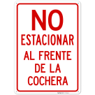 No Parking Front Of Garage Spanish Sign