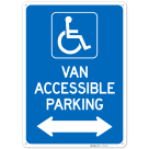 Van Accessible Parking With Bidirectional Arrow Sign,