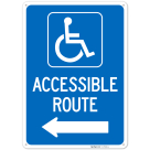 Accessible Route With Left Arrow Sign,