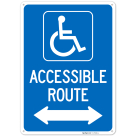 Accessible Route With Bidirectional Arrow Sign,