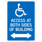 Access At Both Sides Of Building Sign,