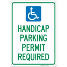 Handicap Parking Permit Required Sign,
