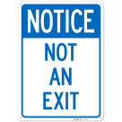 Not An Exit Sign, (SI-75637)