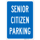 Senior Citizen Parking Sign,