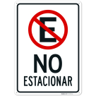 No Parking Spanish Sign,