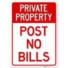 Private Property Post No Bills Sign,