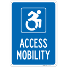 Access Mobility Sign, (SI-75820)