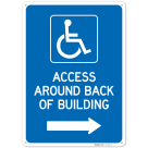 Access Around Back Of Building With Right Arrow Sign,