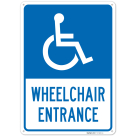 Wheelchair Entrance Sign,