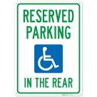 Reserved Parking In The Rear Sign,