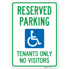 Reserved Parking Tenants Only No Visitors Sign,