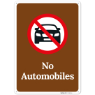 No Automobiles Sign,