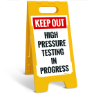 Keep Out High Pressure Testing In Progress Sidewalk Sign Kit,