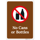 No Cans Or Bottles Sign,