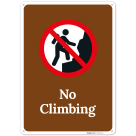 No Climbing Sign,