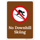 No Downhill Skiing Sign,