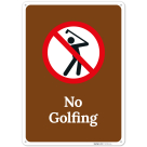 No Golfing Sign,
