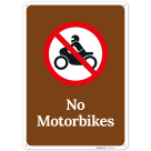 No Motorbikes Sign,
