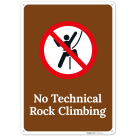 No Technical Rock Climbing Sign,