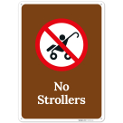 No Strollers Sign,