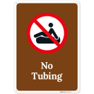 No Tubing Sign,