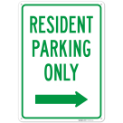 Resident Parking Only With Right Arrow Sign,