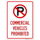 Commercial Vehicles Prohibited Sign,