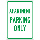 Apartment Parking Only Sign,