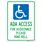 ADA Access For Assistance Please Ring Bell Sign,