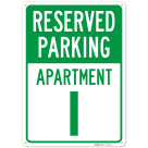 Reserved Parking Apartment I Sign,