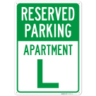 Reserved Parking Apartment L Sign,